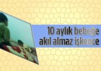 10 aylık bebeğe öldüresiye dayak!
