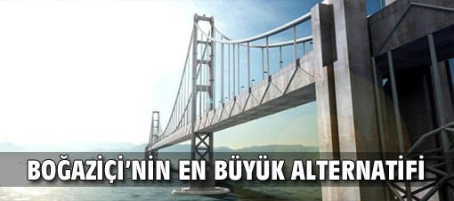3 BİN 623 METRELİK KÖPRÜ