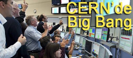 CERN deneyinde ilk �arp��ma oldu!