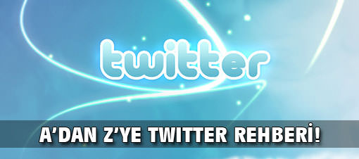 Twitter nedir? Nas�l kullan�l�r?