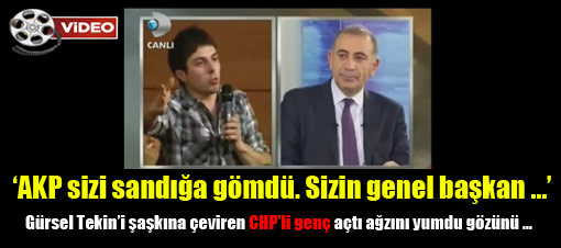 CHP’li genç Gürsel Tekin’e Eleştiri