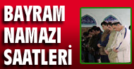 Bayram namazı nerede kaçta kılınacak?
