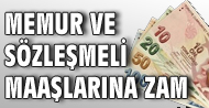Memur ve s�zle�meli maa�lar�na zam