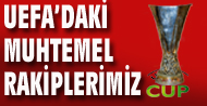 G.Saray, Be�ikta� ve Kayseri'nin muhtemel rakipleri: