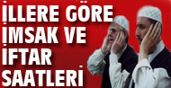 il il imsak ve iftar vakitleri