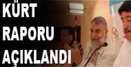 K�rt Raporu a��kland�