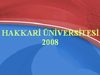 Hakkari Üniversitesi’nde Kürtçe eğitim başladı