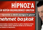 Dünyaya hipnozu öğreten çılgın Türk!