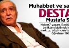 Muhabbet ve sadakat destanı: Mustafa Sungur