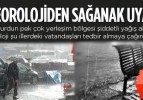 Şiddetli yağmur alacak il ve ilçeler