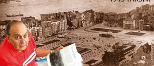 Topçu Kışlası'nı yıkan Kırdar'ın oğlu konuştu
