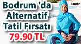 24 Saat Herşey Dahil Tatil Sadece 79 TL